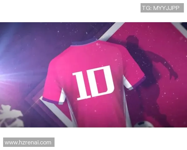 各大足球巨星战衣背后的故事与荣耀解析 各大足球巨星战衣背后的故事与荣耀解析